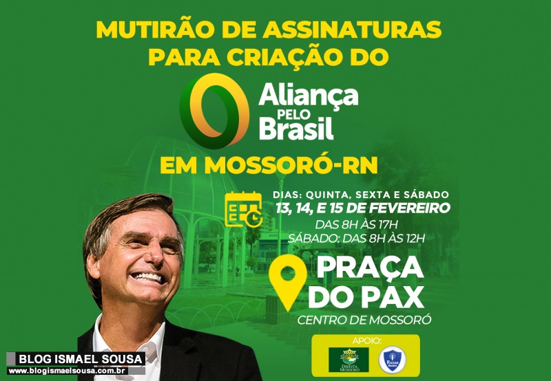 AlianÃ§a pelo Brasil define datas de mutirÃ£o de assinaturas para criaÃ§Ã£o do partido em MossorÃ³