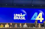 Evento marca a fusão do DEM com PSL e criação do União Brasil
