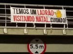 Lula é recebido com faixas de protestos no RN