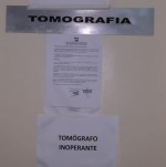 TomÃ³grafo do HRTM continua quebrado