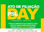 PSL-RN promove encontro de novas filiaÃ§Ãµes partidÃ¡rias nesta sexta em AssÃº