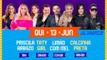 Taty Girl, Limão com Mel e Calcinha Preta animam o MCJ nesta quinta-feira (13)